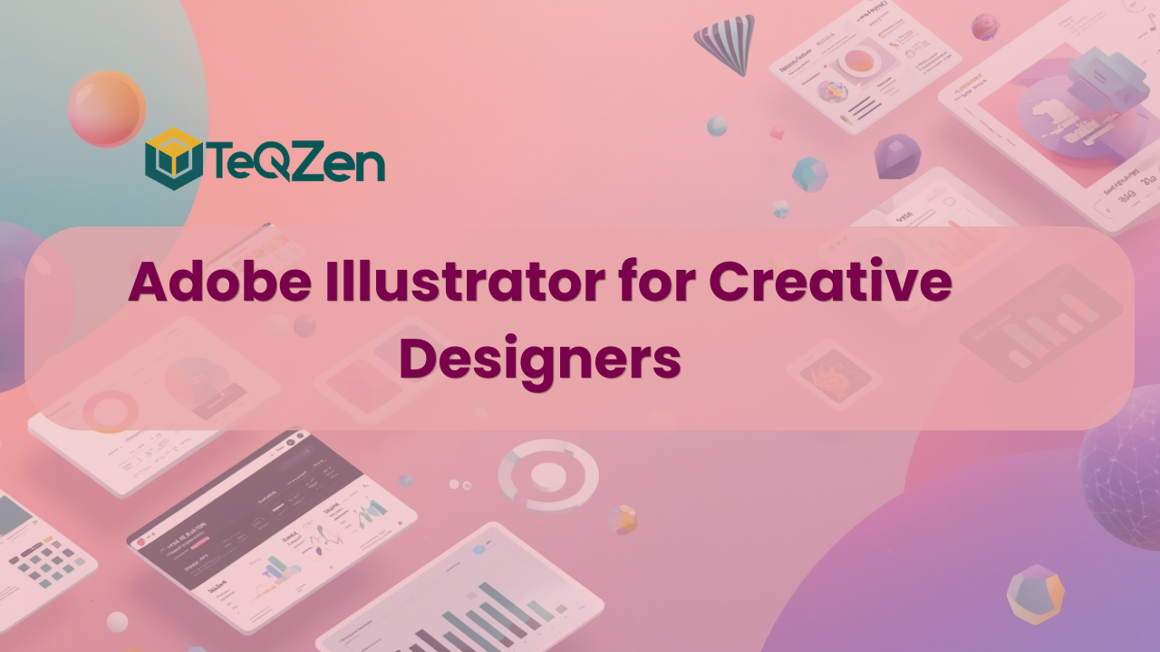Adobe Illustrator for Creative Designers