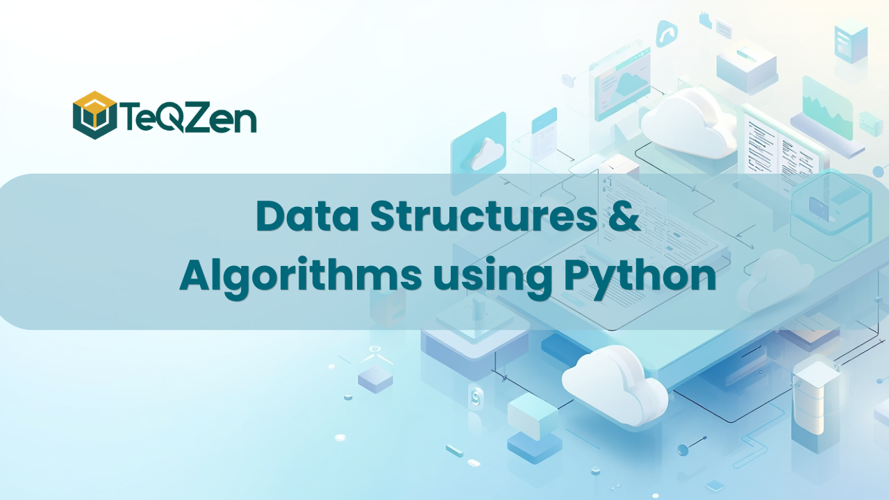 Data Structures & Algorithms using Python