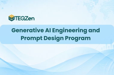 Generative AI Engineering and Prompt Design Program